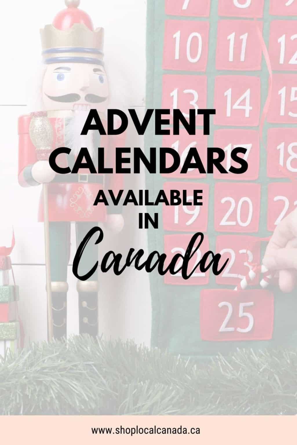 Advent Calendars In Canada Shop Local CANADA