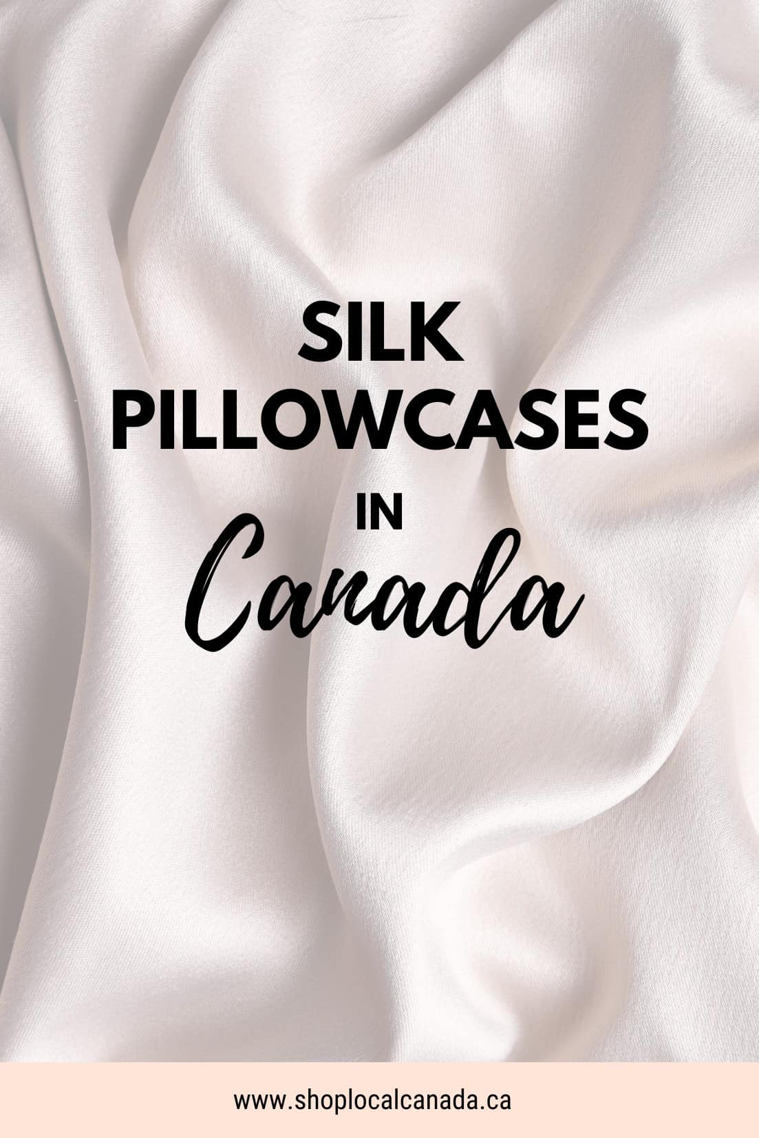 silk-pillowcases-canada