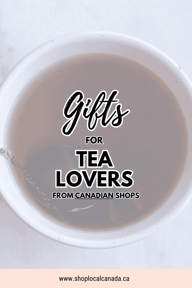 gifts-for-tea-lovers-canada